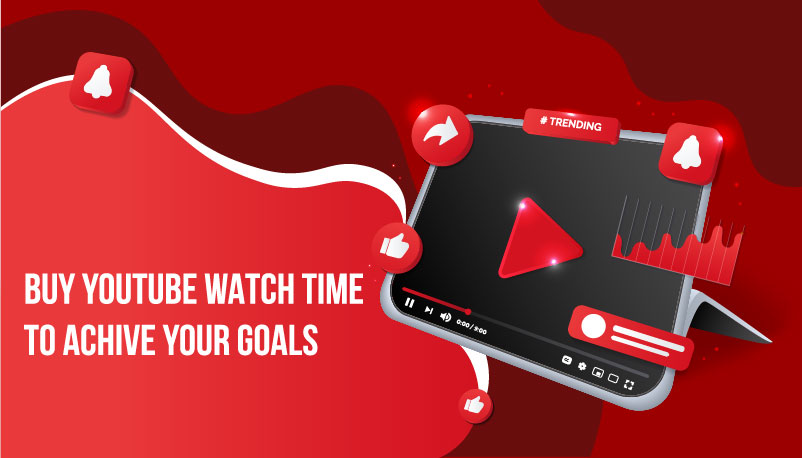 Buy watchtime for online youtube